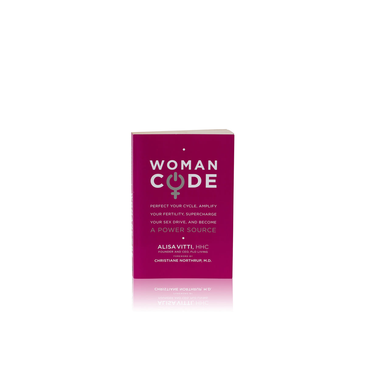 WomanCode By Alisa Vitti - Marie Veronique