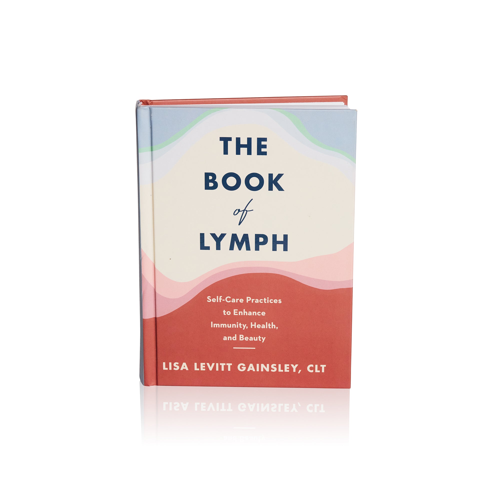 The Book of Lymph By Lisa Gainsley
