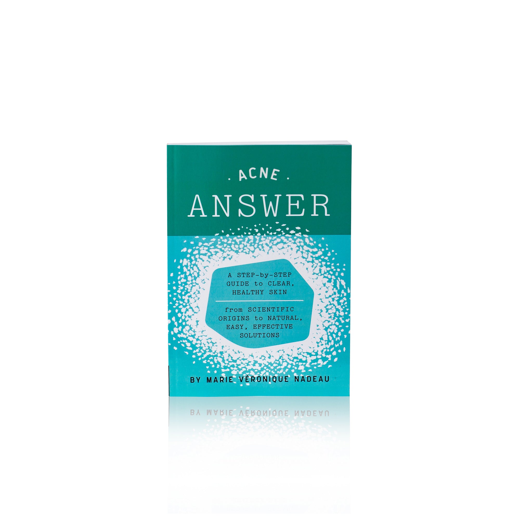 Acne Answer Book